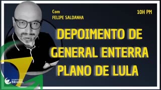 DEPOIMENTO DE GENERAL ENTERRA PLANO DE LULA - by Saldanha - Endireitando Brasil