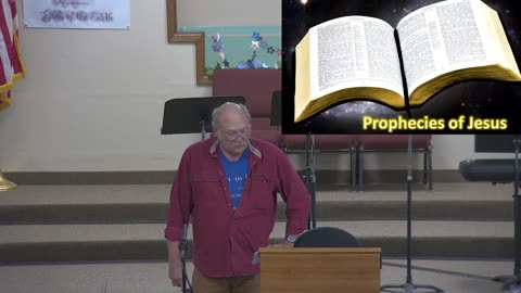 15 Minute Seminar on "Prophecies of Jesus" at Moose Creek Baptist Church 7/7/2024