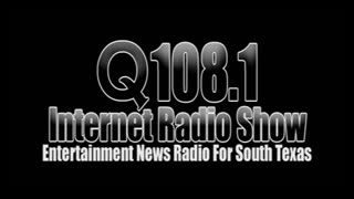 Q108.1 INTERNET RADIO SHOW for 8/18/2023