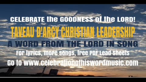 Word of the Lord in Song "It's Your Goodness.(After All)