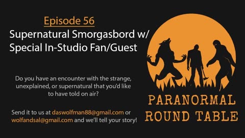 EP56 - Supernatural Smorgasbord w/ Special In-Studio Fan/Guest