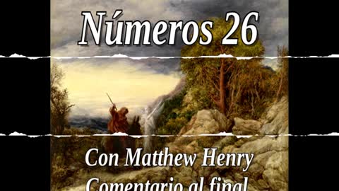 📖🕯 Santa Biblia - Números 26 con Matthew Henry Comentario al final.