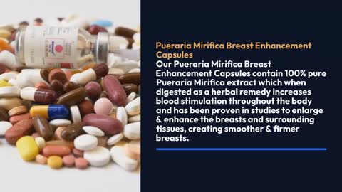 Get The Pueraria Mirifica Capsules | Pueraria Mirifica