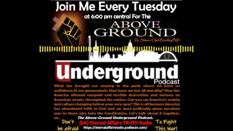 The Above-Ground Underground Ep29: Retired American Patriots Are Speaking Out