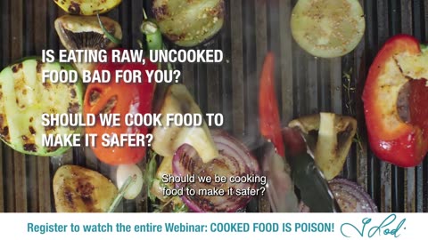 Cooked Food is Poison