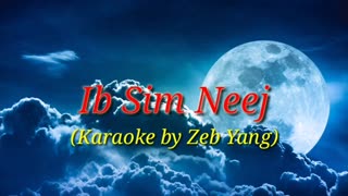 kbkaraokeking hmong Ib sim neej