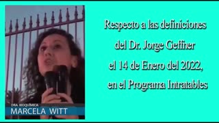 Marcela Witt le responde al Dr. Jorge Geffner (Enero 2022)