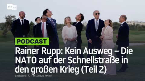 Rainer Rupp: Kein Ausweg – Die NATO auf der Schnellstraße in den großen Krieg (Teil 2)