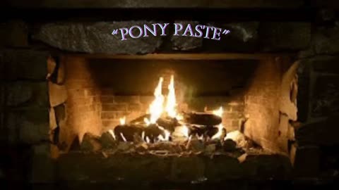 Pony Paste