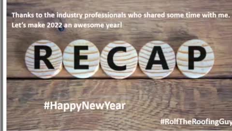 What made 2021 remarkable for you? With #RolfTheRoofingGuy