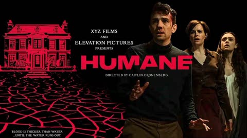 Humane Movie Review