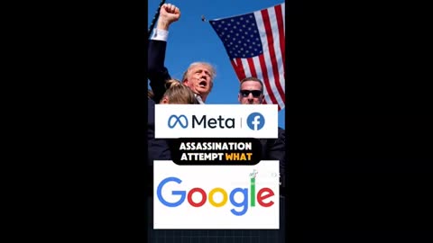 Google and FB Censorship of Trump Shooting ..