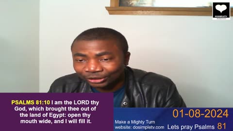 Join us - Live 01-08-2024 || Pray Psalms 81 - Sing aloud unto God our strength. II DosimpleTV
