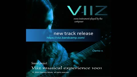 Soundofviiz new project on https://viiz.bandcamp.com/
