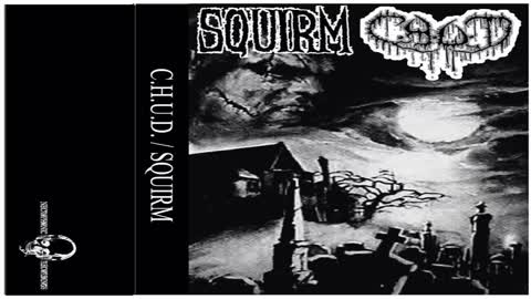 C​.​H​.​U​.​D​.​/​SQUIRM SPLIT TAPE (2014) 🔨 FULL SPLIT 🔨