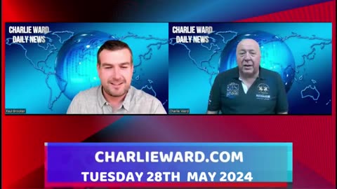 CHARLIE WARD DAILY NEWS WITH PAUL BROOKER & DREW DEMI - TUESDAY 28TH MAY 2024