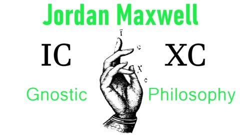Jordan Maxwell - Gnostic Philosphy