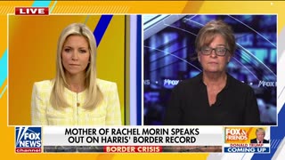 Rachel Morin's mother calls out Kamala Harris for not taking action on the southern border