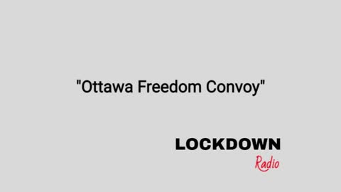 Ottawa Freedom Convoy