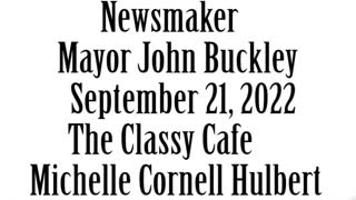 Wlea Newsmaker, September 21, 2022, Mayor John Buckley