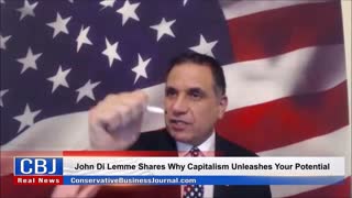 John Di Lemme Shares Why Capitalism Unleashes Your Potential