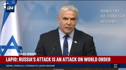 🔴 LIVE: Israel's FM Yair Lapid Addresses Russia Invasion of Ukraine