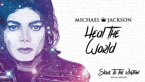 HEAL THE WORLD - HERQ 💫✨Michael Jackson✨💫 - ALIVE