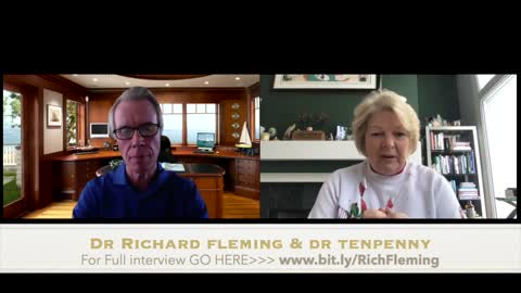 Dr Richard Fleming and Dr. Sherri Tenpenny - Interview Summary