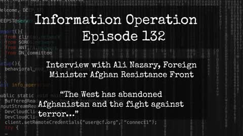 IO Episode 132 - Ali Nazary, Afghan National Resistance Front’s Foreign Relations Head.