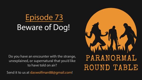 EP73 - Beware of Dog!