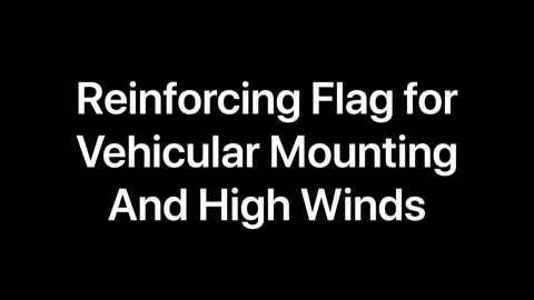 High wind flag alteration