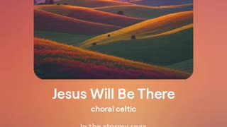 Jesus Will Be There [SAMPLE]