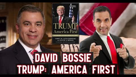 David Bossie Shares How Trump Puts America First and Succeeds Against All Odds