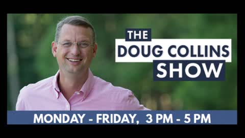 The Doug Collins Show 062422 HR 2
