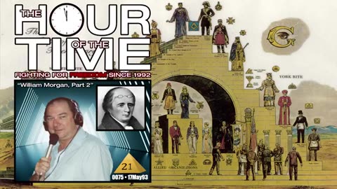 THE HOUR OF THE TIME #0075 MYSTERY BABYLON #21 - WILLIAM MORGAN #2