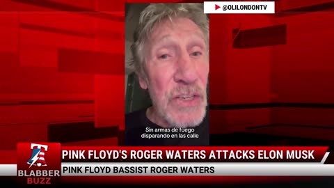 Pink Floyd's Roger Waters Attacks Elon Musk