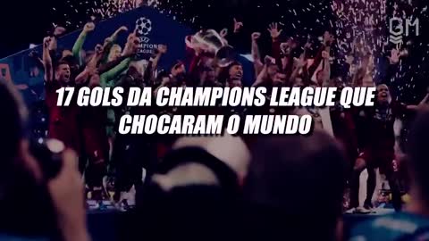 17 gols Da Champions ligue