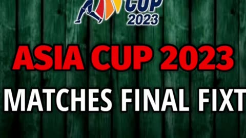 Asia Cup 2023 Schedule Match 1 | Asia Cup 2023 Date And Time | Asia Cup Match