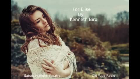 For Elise by Kenneth Bird