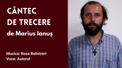 Marius Ianuș - Cântec de Trecere