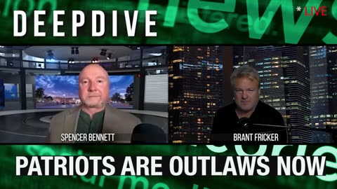 DEEP DIVE with SPENCER & BRANT: OUTLAWS, We All Are Now According to the DOJ