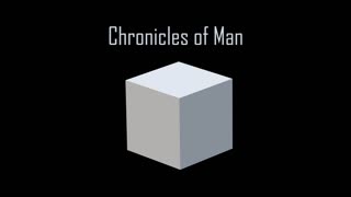 Chronicles of Man Chapter 1