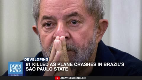 61 Killed as Plane Crashes in Brazil’s Sao Paulo State _ Dawn News English