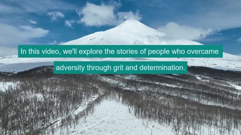 Overcoming Adversity: Stories of Resilience