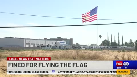 CAMPING WORLD Business fined for flying American flag in San Joaquin County