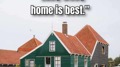 #003 - Typical Dutch? ‐ "East, west, home best."