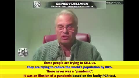 Reiner Fuellmich - They Are Trying to Kill 80% of Population