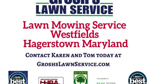 Lawn Mowing Service Westfields Hagerstown Maryland