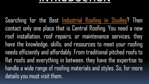 One of the Best Industrial Roofing in Studley