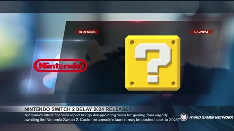 Nintendo Switch 2 Delayed: Disappointment Looms for Fans